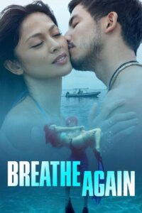 Breathe Again (2022)