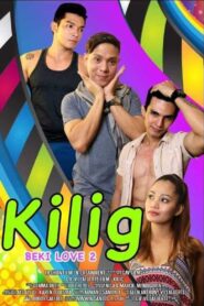 Kilig (Beki Love 2) (2018)