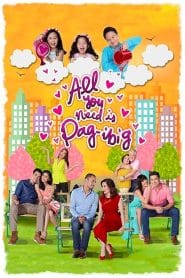 All You Need Is Pag-ibig (2015)