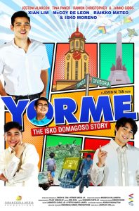 YORME: The Isko Domagoso Story (2022)