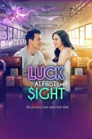 Luck at First $ight (2017)