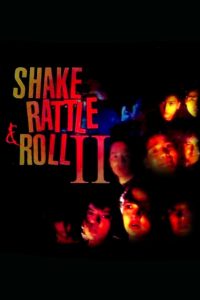 Shake, Rattle & Roll II (1990)