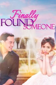 Finally Found Someone (2017)